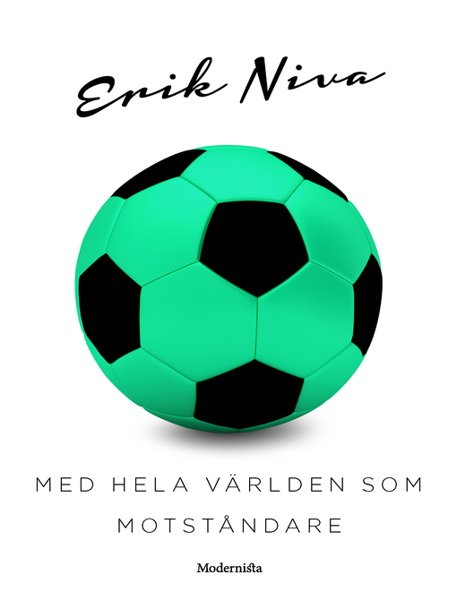 Title details for Med hela världen som motståndare by Erik Niva - Available